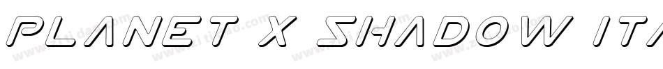 Planet X Shadow Italic字体转换